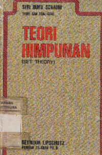 Teori Himpunan : Teori dan Soal-Soal (Seri Buku Schaum)