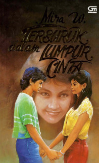 Tersuruk Dalam Lumpur Cinta