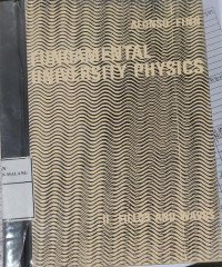Fundamental University Physics Volume II Fields and Waves