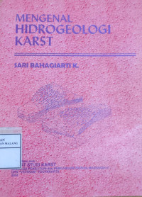 Mengenal Hidrogeologi Karst