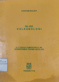 Catatan Kuliah : GL-331 Volkanologi