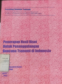 Penerapan Hasil Riset Untuk Penanggulangan Bencana Tsunami di Indonesia