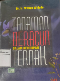 Tanaman Beracun Dalam Kehidupan Ternak
