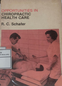 Opportunities in Chiropratic Health Care