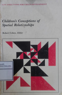 Children's Conceptions of Spatial Relationships