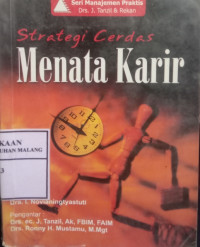 Strategi Cerdas Menata Karir