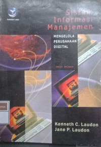 Sistem Informasi Manajemen (Mengelola Perusahaan Digital)