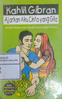 Ajarkan Aku Cinta Yang Gila