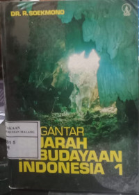 Pengantar Sejarah Kebudayaan Indonesia 1