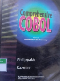 Comprehensive Cobol Volume I ; Fundamentals of Cobol Programming