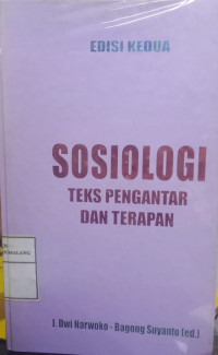 Sosiologi : Teks Pengantar dan Terapan