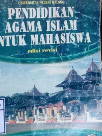 Pendidikan Agama Islam Untuk Mahasiswa