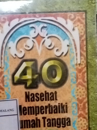 40 Nasehat Memperbaiki Rumah Tangga