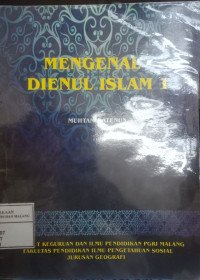 Mengenal Dienul Islam 1