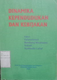 Dinamika Kependudukan Dan Kebijakan