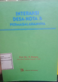 Interaksi Desa - Kota Dan Permasalahannya