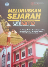 Meluruskan Sejarah Universitas Kanjuruhan Malang