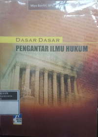 Dasar-Dasar Pengantar Ilmu Hukum