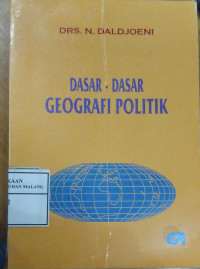 Dasar-Dasar Geografi Politik