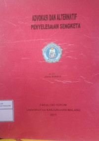 Advokasi Dan Alternatif Penyelesaian Sengketa