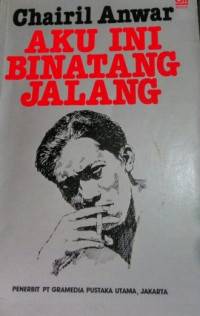 Aku Ini Binatang Jalang