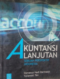 Image of Akuntansi Lanjutan : Sebuah Perspektif Indonesia