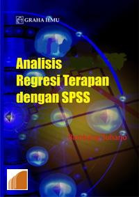 Analisis Regresi Terapan Dengan SPSS