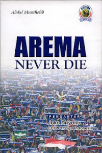 Arema Never Die