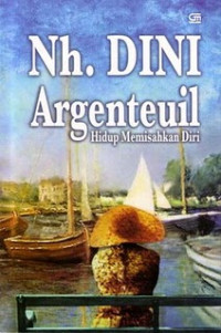 Argenteuil - Hidup Memisahkan Diri