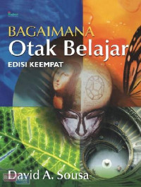 Bagaimana Otak Belajar