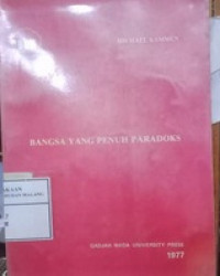 Bangsa Yang Penuh Paradoks: Suatu Penelusuran Mengenai Asal Mula Peradaban Amerika