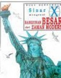 Buku Bergambar Sinar X mengenai: Bangunan Besar dari Zaman Modern