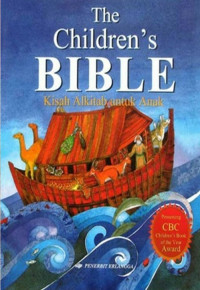 The Children's Bible : Kisah Alkitab Untuk Anak