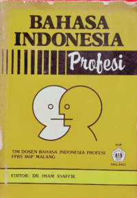 Bahasa Indonesia : Profesi