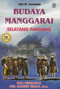 Budaya Manggarai Selayang Pandang