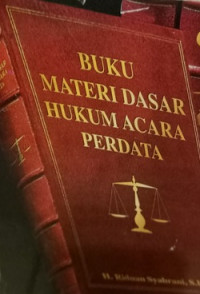 Buku Materi Dasar Hukum Acara Perdata