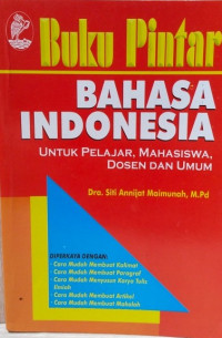 Buku Pintar Bahasa Indonesia