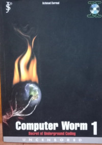 Computer Worm 1 Secret Of Underground Coding