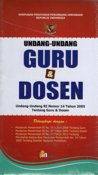 Undang-undang Republik Indonesia Nomor 14 Tahun 2005 Tentang Guru dan Dosen