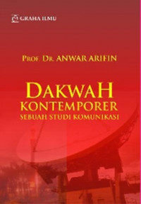 Dakwah Kontemporer Sebuah Studi Komunikasi