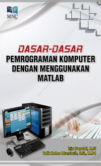 Dasar-Dasar Pemrograman Komputer dengan Menggunakan Matlab