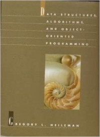 Data Structures, Algorithms, and Object-Oriented Programming