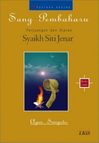 Suluk Sang Pembaharu; Perjuangan dan Ajaran Syaikh Siti Jenar (Buku 5)