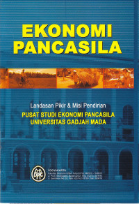 Ekonomi Pancasila : Gagasan Dan Kemungkinan
