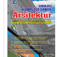 SIMULASI KOMPUTER GRAFIS ARSITEKTUR