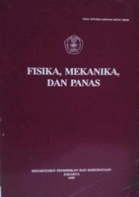 Fisika, Mekanika dan Panas