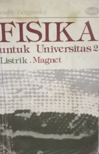 Image of Fisika untuk Universitas 2 : Listrik dan Magnet