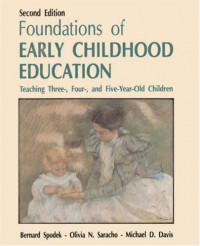 Foundations of Early Childhood Education: Teaching Three-, Four-, and Five-Year-Old Children