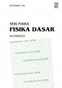 Fisika Dasar: Gelombang dan Optik