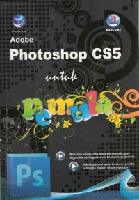 Adobe Photoshop CS5 untuk Pemula